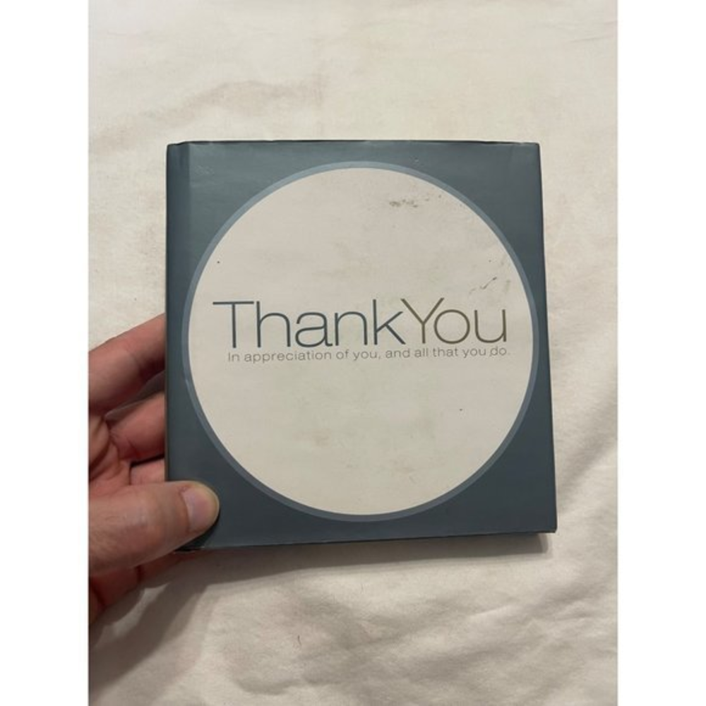Thank‎ You: In Appreciation Of You, And All That You Do